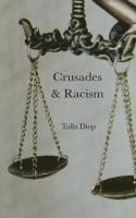 bokomslag Crusades & Racism