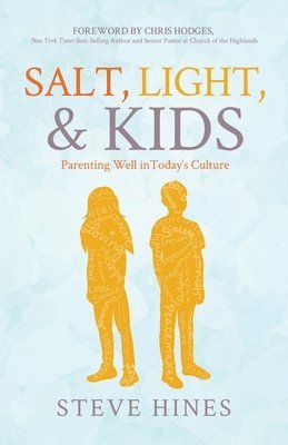 Salt, Light, & Kids 1