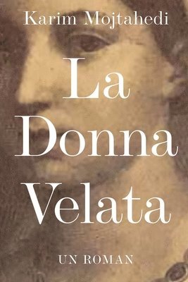 La Donna Velata 1