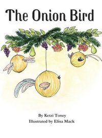 bokomslag The Onion Bird