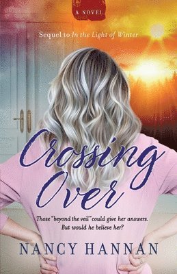 Crossing Over (A Novel) 1