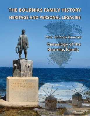 bokomslag The Bournias Family History, Heritage, and Personal Legacies