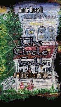bokomslag The Circle Call