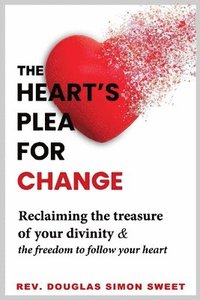 bokomslag Heart's Plea for Change