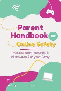 bokomslag Parent Handbook for Online Safety