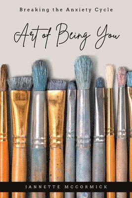 Jannette McCormick - Art of Being You, Häftad