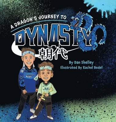 bokomslag Dragon's Journey To Dynasty