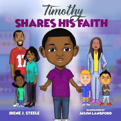 Timothy Shares His Faith 1