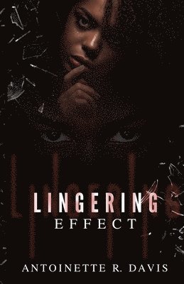 Lingering Effect 1