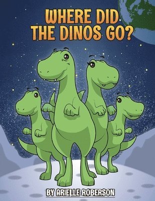 Where Did The Dinos Go? 1