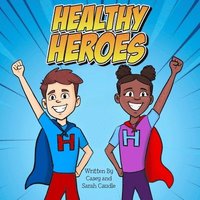 bokomslag Healthy Heroes