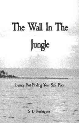 The Wall In The Jungle 1