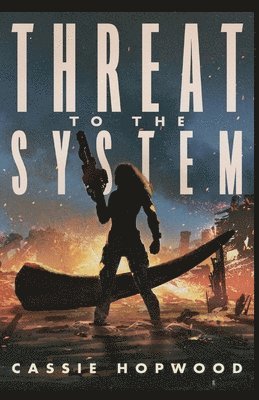 Threat to the System 1