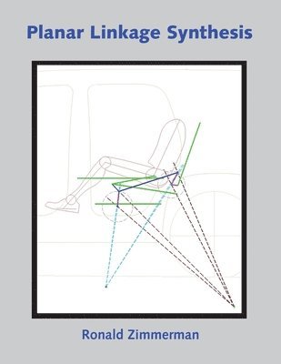 Planar Linkage Synthesis 1