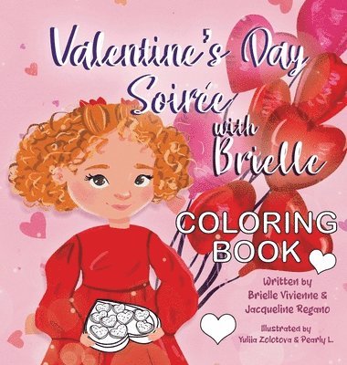 Valentine's Day Soiree with Brielle Coloring Book 1