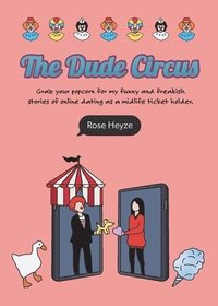 bokomslag The Dude Circus