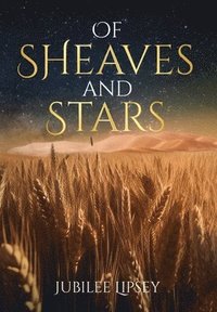 bokomslag Of Sheaves and Stars