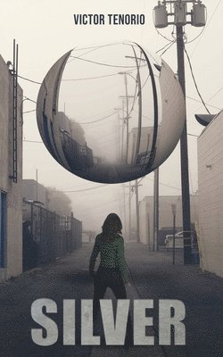 Victor Tenorio - Silver, Häftad