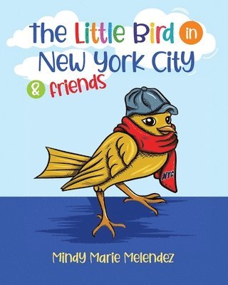 bokomslag Little Bird in New York City and Friends