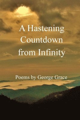 A Hastening Countdown from Infinity 1
