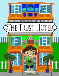 bokomslag The Trust Hotel