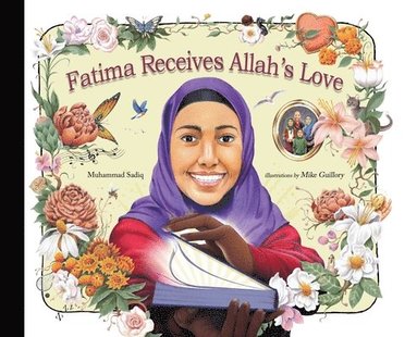 bokomslag Fatima Receives Allah's Love