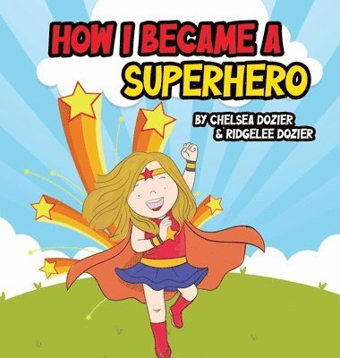 How I Became a Superhero 1