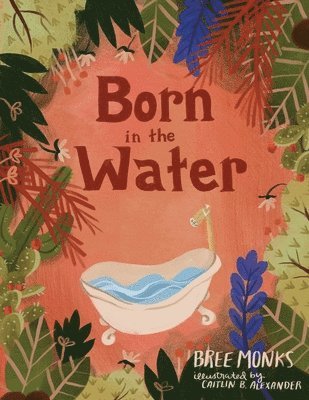 Born in the Water 1