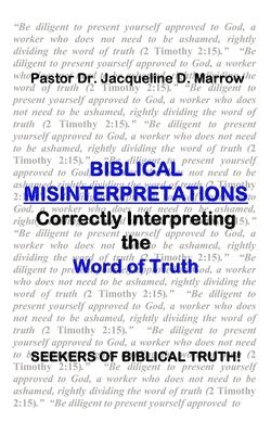 Biblical Misinterpretations 1