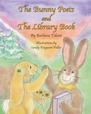 The Bunny Poets and The Library Book 1