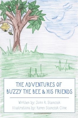 bokomslag Adventures of Buzzy the Bee & His Friends