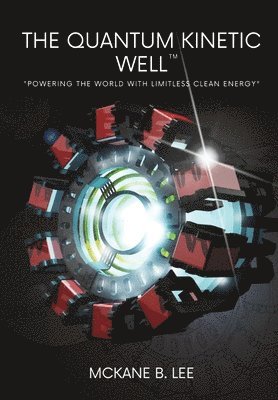bokomslag Quantum Kinetic Well