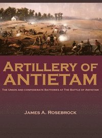 bokomslag Artillery of Antietam