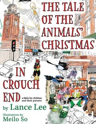 The Tale Of The Animals' Christmas In Crouch End 1