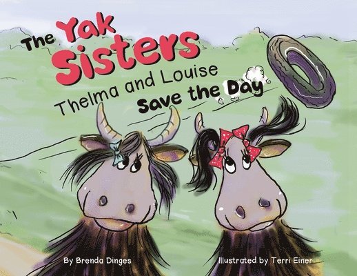Brenda Kay Dinges, Kay Dinges, Brenda - Yak Sisters, Häftad