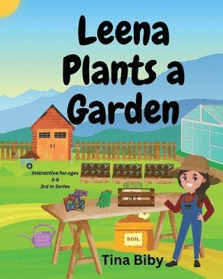 Tina Biby - Leena Plants A Garden, Häftad