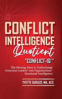 bokomslag Conflict Intelligence Quotient - Conflict-IQ (R)