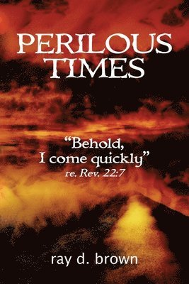 Perilous Times 1