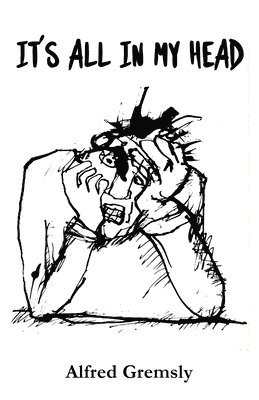 Alfred Gremsly, Ashley Jane, ashley jane - It's All in My Head, Häftad