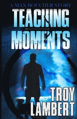 Troy Lambert - Teaching Moments, Häftad