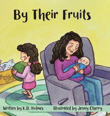 By Their Fruits 1