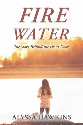 Fire Water 1