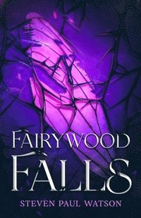 bokomslag Fairywood Falls
