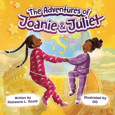 bokomslag The Adventures of Joanie and Juliet