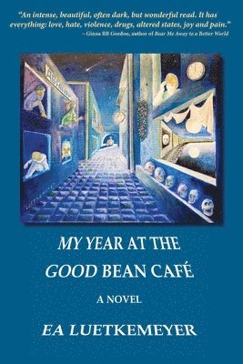 bokomslag My Year at the Good Bean Caf