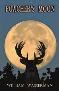 bokomslag Poacher's Moon