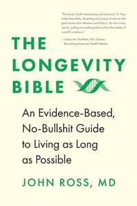 bokomslag The Longevity Bible