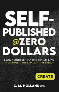 bokomslag Self-Published @Zero Dollars
