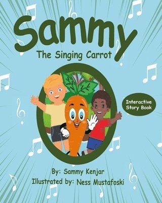 Zana Kenjar, Sammy Kenjar - Sammy the Singing Carrot, Häftad