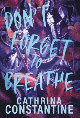 Don't Forget To Breathe 1